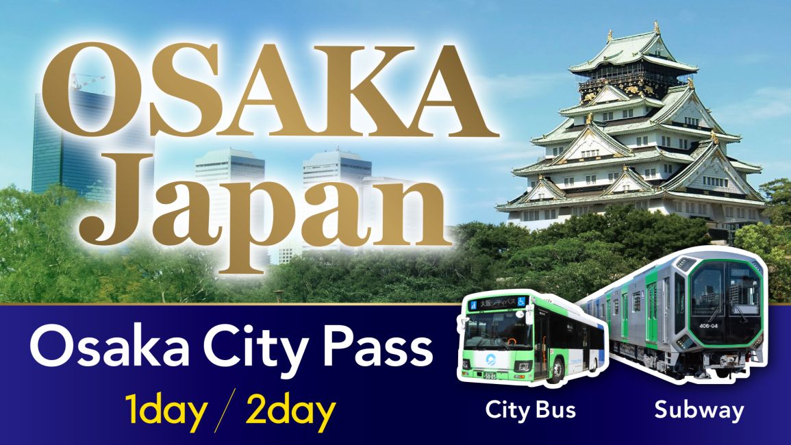 Osaka Metro Pass 1-Day / 2-Day